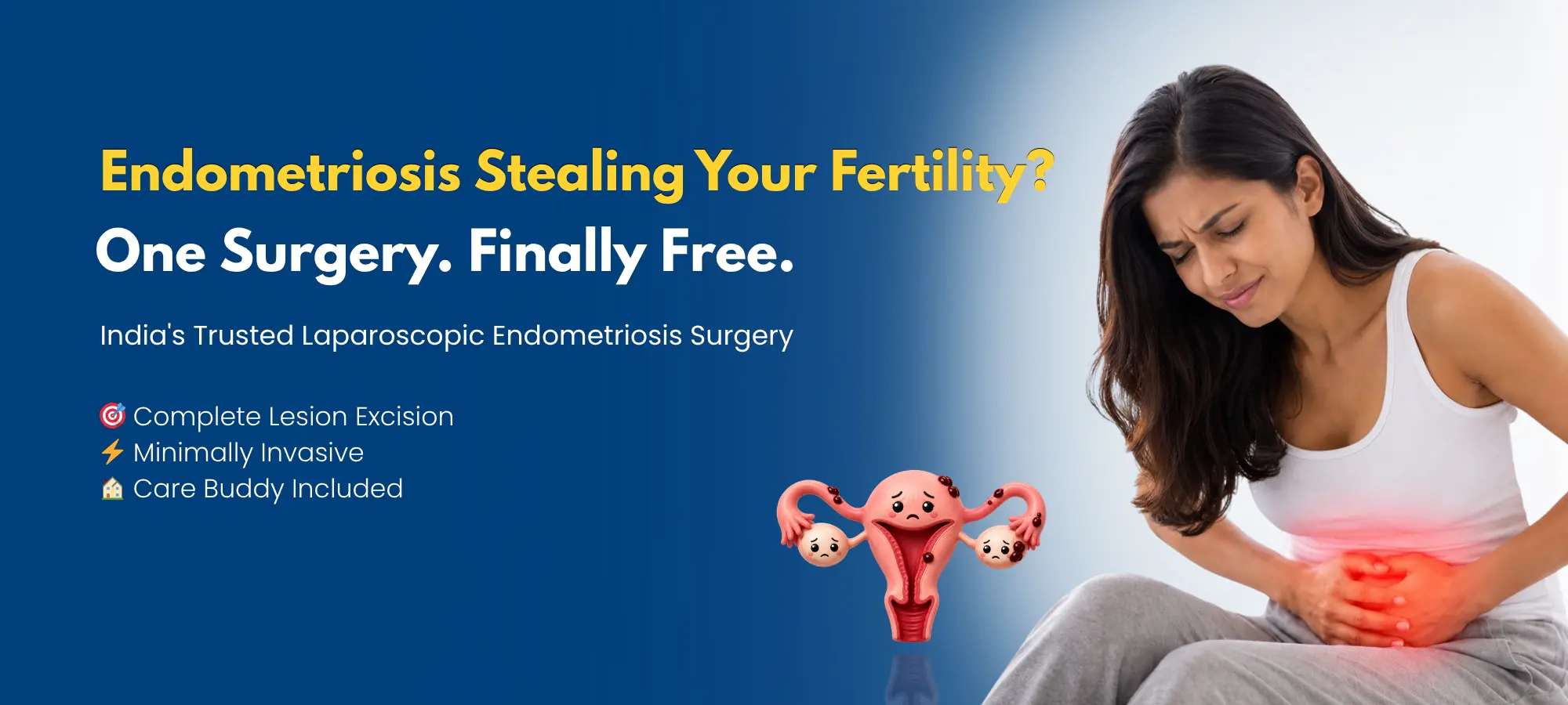 Advanced endometriosis surgery in Hyderabad for pelvic pain, infertility, painful periods, and fertility preservation through laparoscopic treatment.